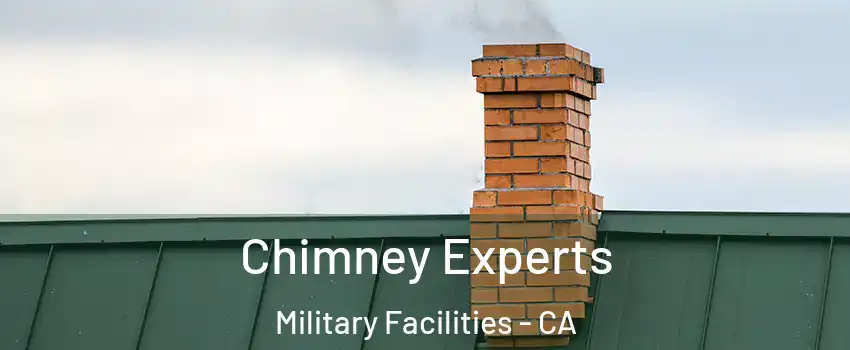 Chimney Experts Military Facilities - CA