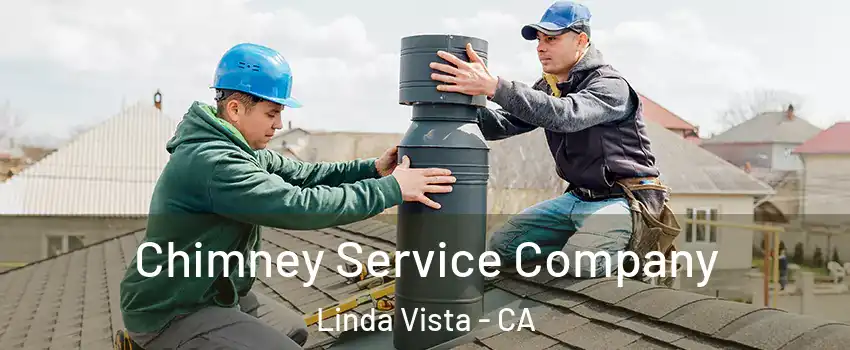 Chimney Service Company Linda Vista - CA