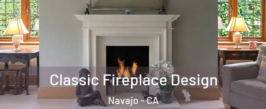 Classic Fireplace Design Navajo - CA