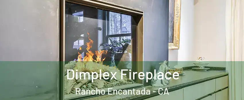 Dimplex Fireplace Rancho Encantada - CA
