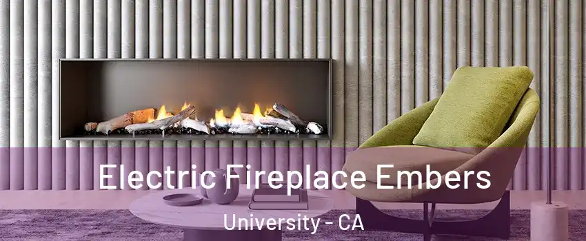 Electric Fireplace Embers University - CA