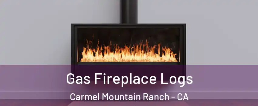 Gas Fireplace Logs Carmel Mountain Ranch - CA
