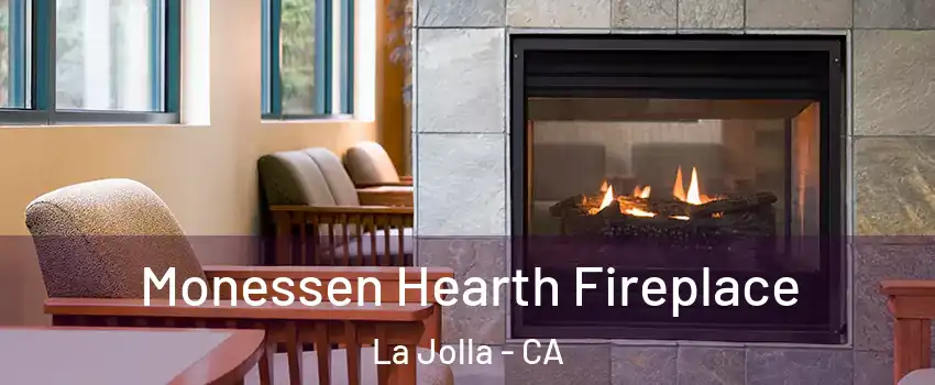 Monessen Hearth Fireplace La Jolla - CA