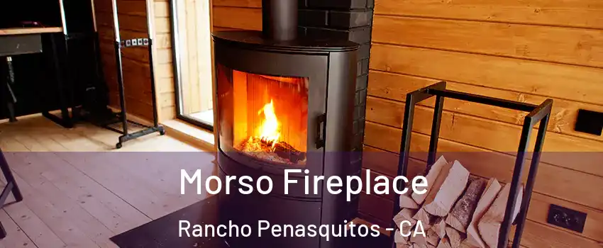 Morso Fireplace Rancho Penasquitos - CA