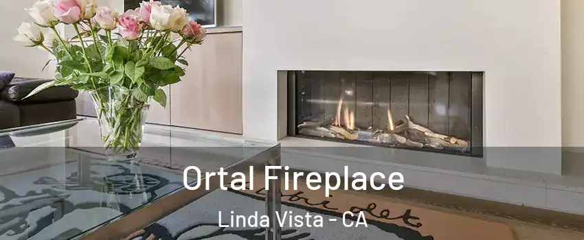 Ortal Fireplace Linda Vista - CA