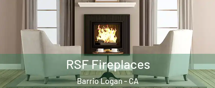 RSF Fireplaces Barrio Logan - CA