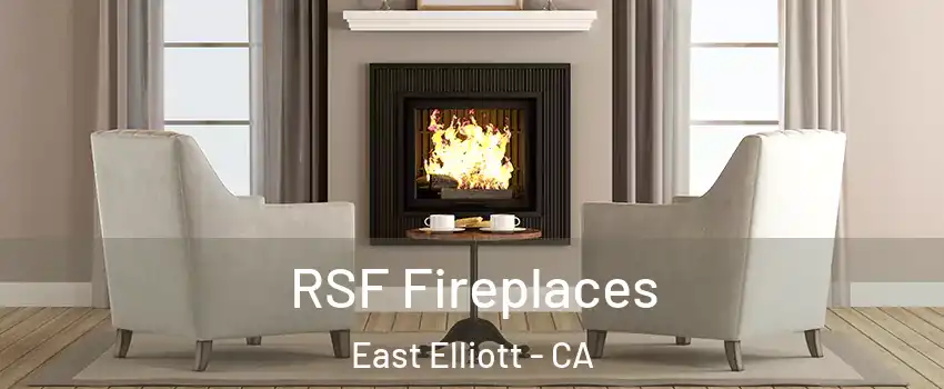 RSF Fireplaces East Elliott - CA