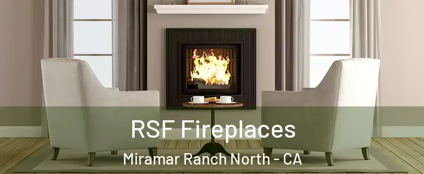 RSF Fireplaces Miramar Ranch North - CA