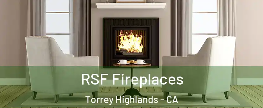 RSF Fireplaces Torrey Highlands - CA