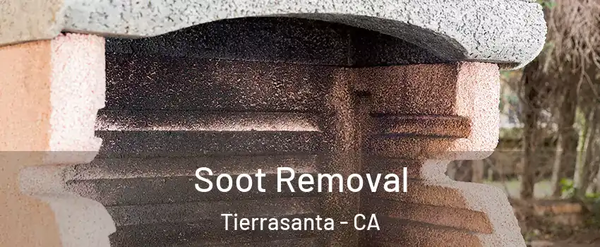 Soot Removal Tierrasanta - CA